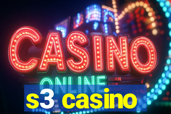 s3 casino